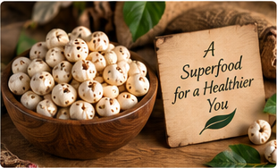 What Makes Makhana So Special?